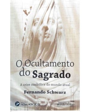 O OCULTAMENTO DO SAGRADO