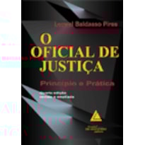 O OFICIAL DE JUSTIÇA