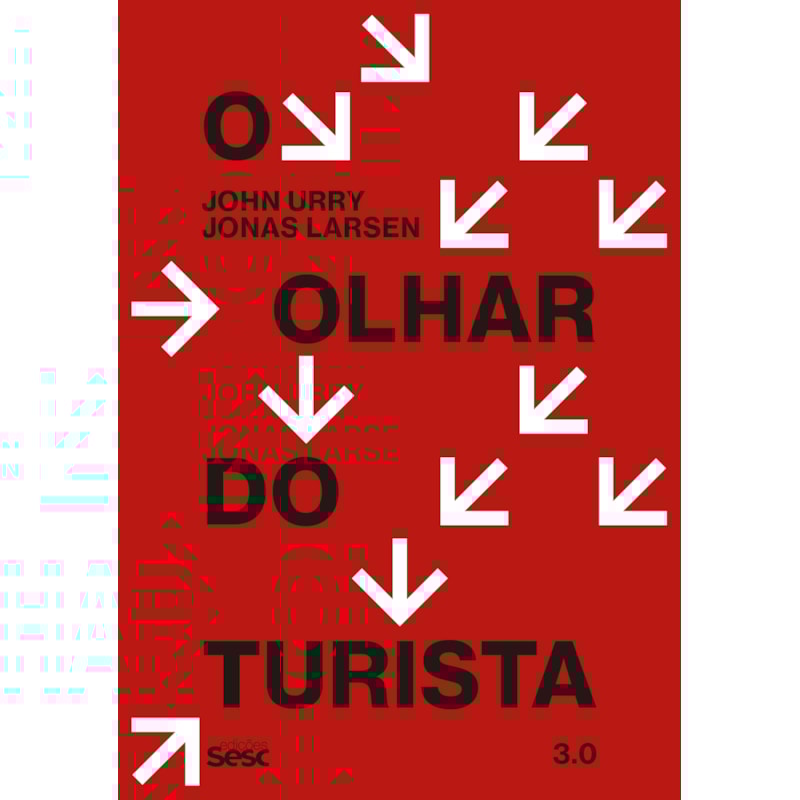O OLHAR DO TURISTA 3.0