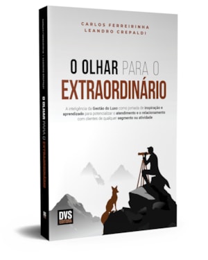 O OLHAR PARA O EXTRAORDINÁRIO