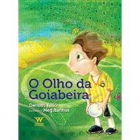 O OLHO DA GOIABEIRA