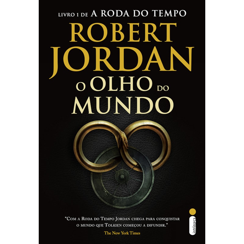 O OLHO DO MUNDO: SÉRIE A RODA DO TEMPO VOL. 1