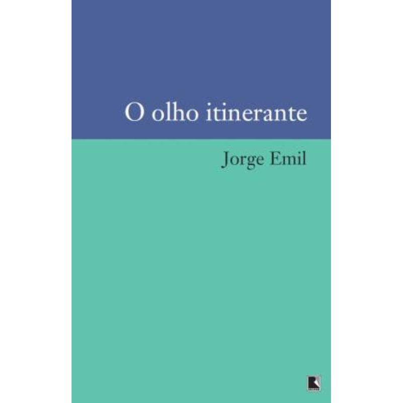 O OLHO ITINERANTE
