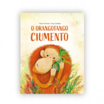 O ORANGOTANGO CIUMENTO