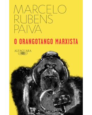 O ORANGOTANGO MARXISTA