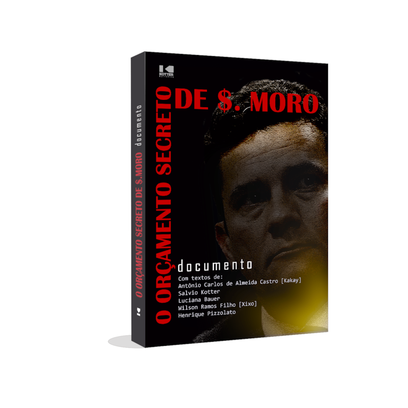 O orçamento secreto de $. Moro