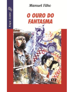O OURO DO FANTASMA