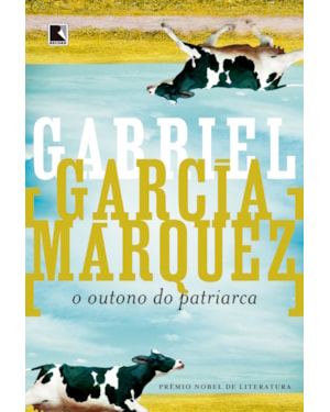 O OUTONO DO PATRIARCA