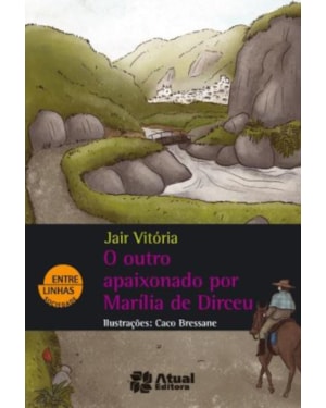 O OUTRO APAIXONADO POR MARÍLIA DE DIRCEU