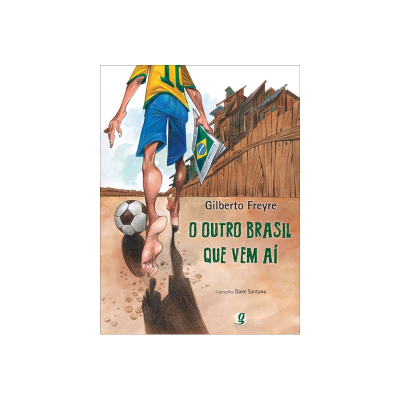 O OUTRO BRASIL QUE VEM AÍ