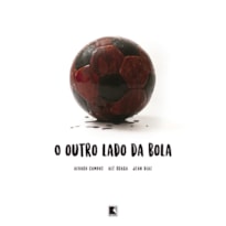 O OUTRO LADO DA BOLA