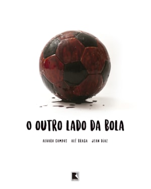 O OUTRO LADO DA BOLA