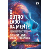 O outro lado da mente: Uma fascinante investigação sobre os fenômenos psíquicos e os incríveis poderes ocultos em nosso cérebro.