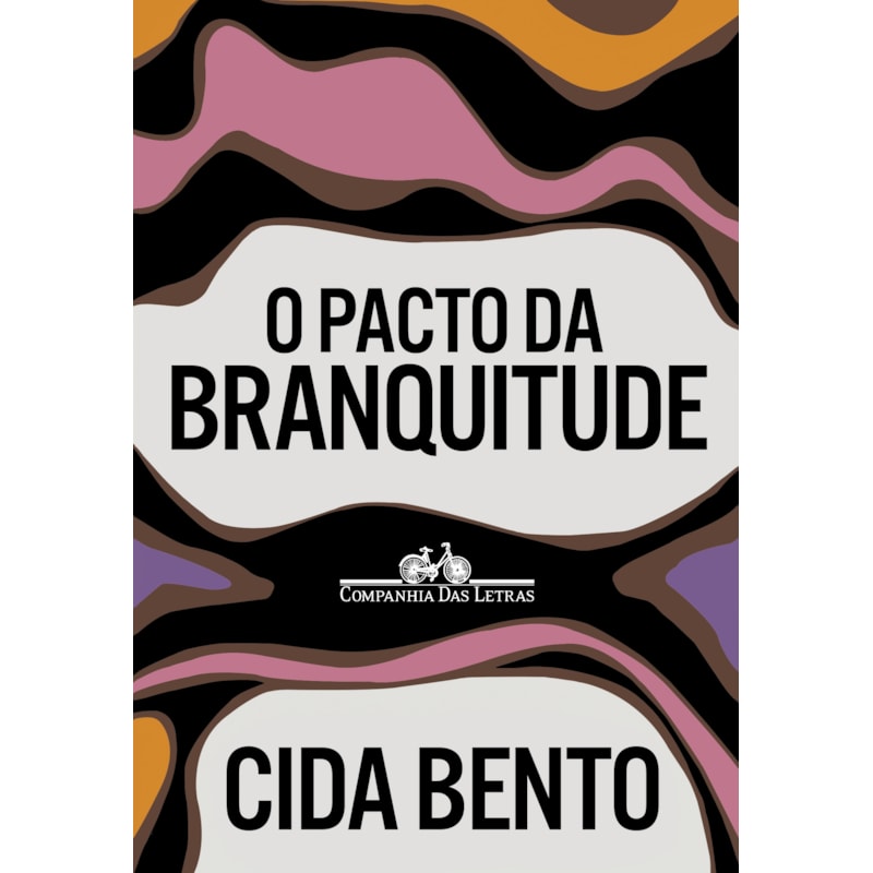O PACTO DA BRANQUITUDE