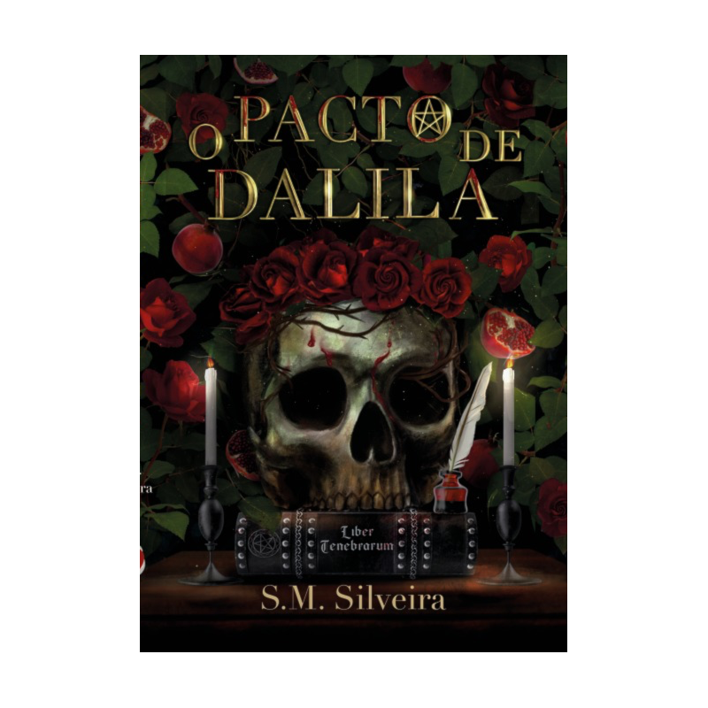 O Pacto de Dalila: Uma Dark Romantasia com Demônio