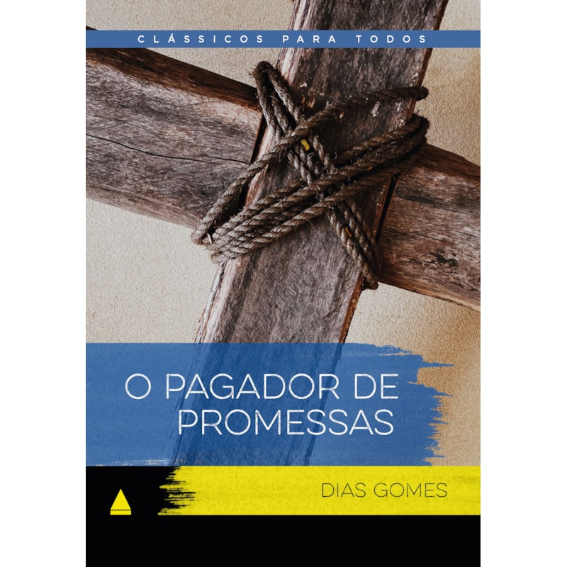 O PAGADOR DE PROMESSAS