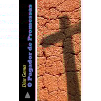 O PAGADOR DE PROMESSAS