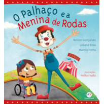 O PALHAÇO E A MENINA DE RODAS