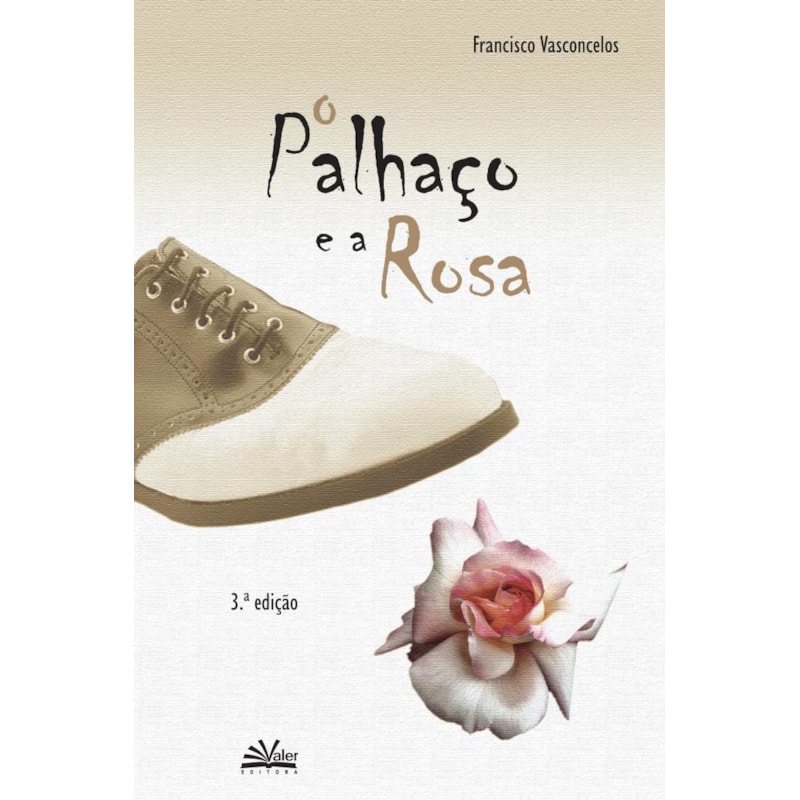 O PALHAÇO E A ROSA