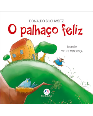 O PALHAÇO FELIZ