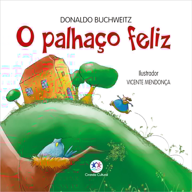 O PALHAÇO FELIZ