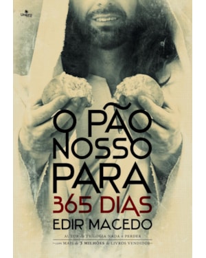 O PÃO NOSSO PARA 365 DIAS