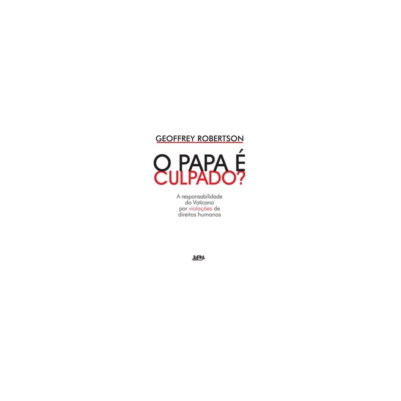 O papa é culpado?
