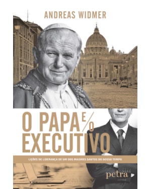 O PAPA E O EXECUTIVO