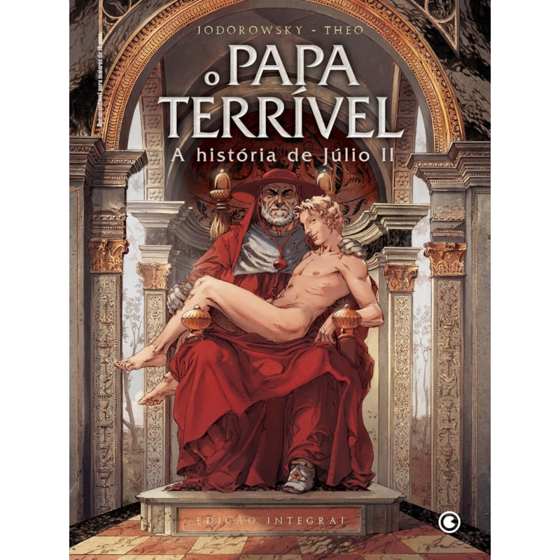 O PAPA TERRÍVEL: A HISTÓRIA DE JÚLIO II