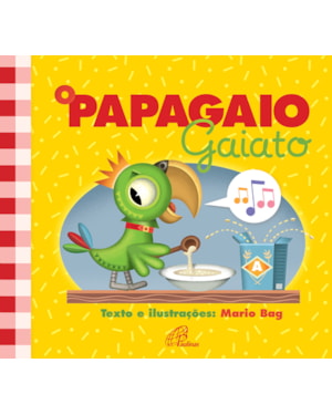 O papagaio gaiato