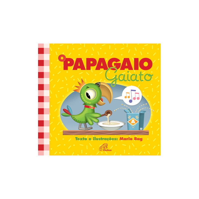 O papagaio gaiato
