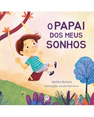 O PAPAI DOS MEUS SONHOS