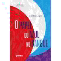 O papel do azul no sangue