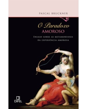 O PARADOXO AMOROSO