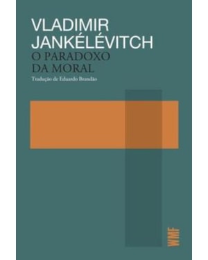 O PARADOXO DA MORAL