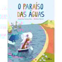 O PARAÍSO DAS ÁGUAS