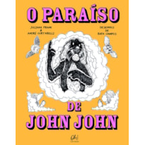 O PARAÍSO DE JOHN JOHN