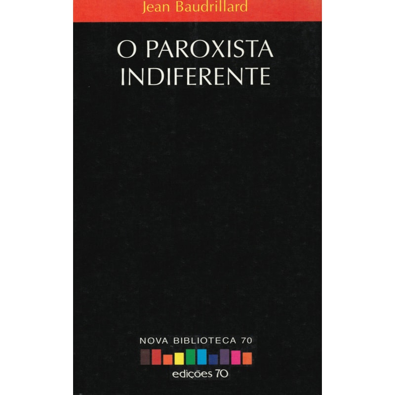 O paroxista indiferente