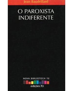 O paroxista indiferente