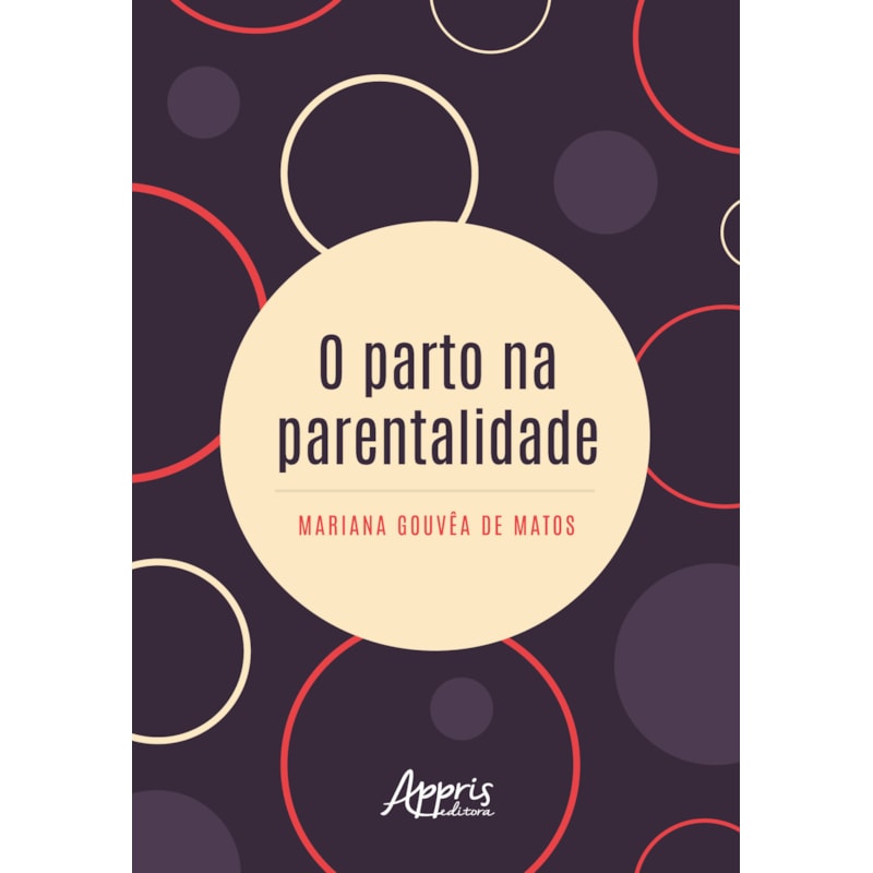 O PARTO NA PARENTALIDADE