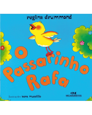 O PASSARINHO RAFA