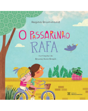 O PASSARINHO RAFA