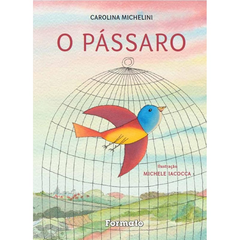 O PÁSSARO