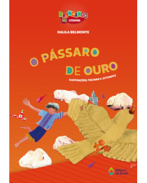 O PÁSSARO DE OURO