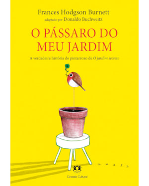 O PÁSSARO DO MEU JARDIM