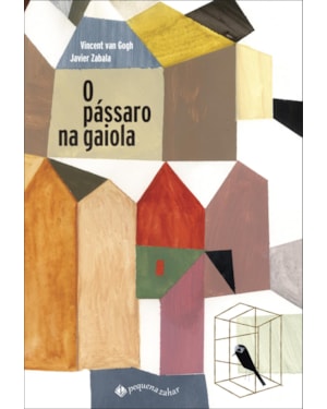O PÁSSARO NA GAIOLA