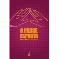 O PASSE ESPÍRITA