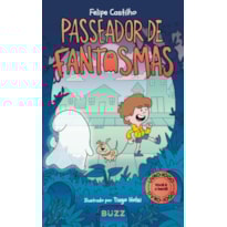 O PASSEADOR DE FANTASMAS
