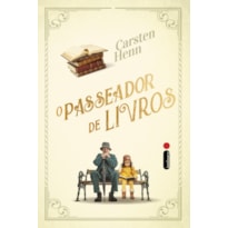 O PASSEADOR DE LIVROS