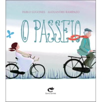 O PASSEIO